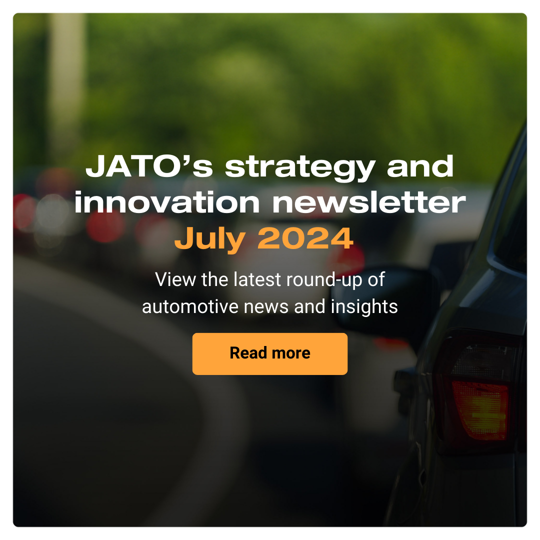 JATO's Strategy & Innovation newsletter - July 2024